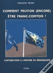 Capa do artigo Comment Peut-On Etre (Encore) Franc-Comtois ?