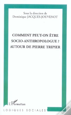 Capa do artigo Comment Peut-On Etre Socio-Anthropologue ? Autour De Pierre Tripier