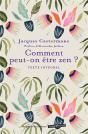 Comment Peut-On Être Zen ? - Preview