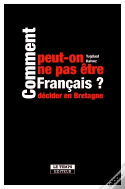 Capa do artigo Comment Peut-On Ne Pas Être Français ?