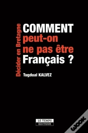 Capa do artigo Comment Peut-On Ne Pas Être Français ?