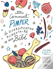 Capa do artigo Comment Pimper La Diversification Alimentaire De Mon Bébé