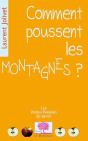 Comment Poussent Les Montagnes ? - Preview