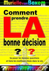 Comment Prendre La Bonne Decision ?