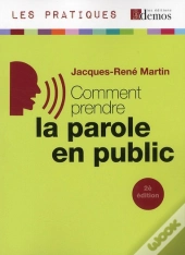 Comment Prendre La Parole En Public Nouvelle Edition