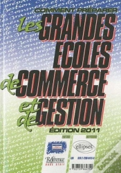 Capa do artigo Comment Préparer Les Grandes Écoles De Commerce Et De Gestion (Édition 2011)