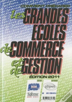 Capa do artigo Comment Préparer Les Grandes Écoles De Commerce Et De Gestion (Édition 2011)