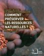 Comment Préserver Les Ressources Naturelles ? - Preview