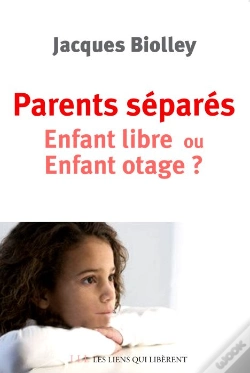 Capa do artigo Comment Protéger L'Enfant De La Séparation De Ses Parents