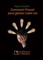 Comment Proust Peut Gacher Votre Vie - Preview