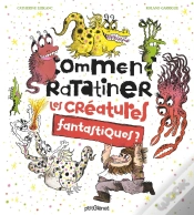 Capa do artigo Comment Ratatiner Les Créatures Fantastiques ?