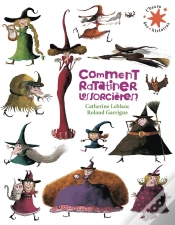 Capa do artigo Comment Ratatiner Les Sorcières ?