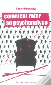 Capa do artigo Comment Rater Sa Psychanalyse