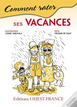 Capa do artigo Comment Rater Ses Vacances