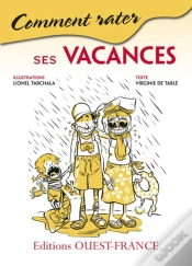 Capa do artigo Comment Rater Ses Vacances