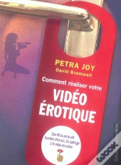 Comment Réaliser Votre Vidéo Érotique