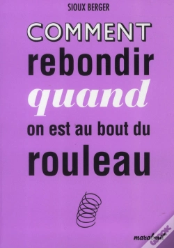 Capa do artigo Comment Rebondir Quand On Est Au Bout Du Rouleau