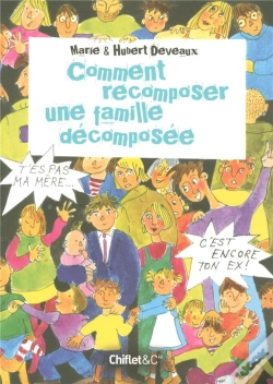 Capa do artigo Comment Recomposer Une Famille Décomposée