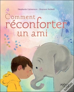 Capa do artigo Comment Réconforter Un Ami