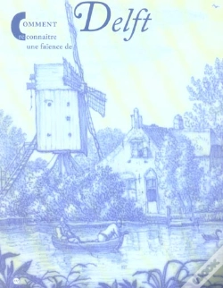 Capa do artigo Comment Reconnaitre Une Faïence De Delft