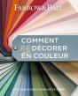 Comment Redécorer En Couleur - Preview