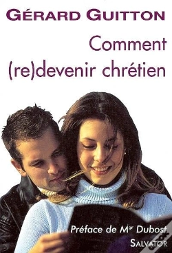 Capa do artigo Comment (Re)Devenir Chrétien ?