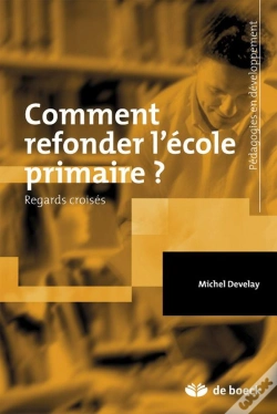 Capa do artigo Comment Refonder L'École Primaire ? Regards Croisés
