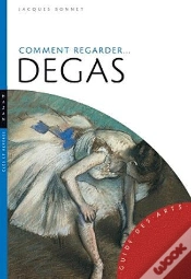 Capa do artigo Comment Regarder Degas
