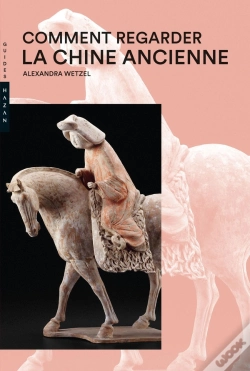 Capa do artigo Comment Regarder La Chine Ancienne