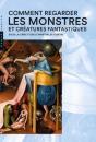 Comment Regarder  Les Monstres Et Créatures Fantastiques - Preview