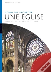 Comment Regarder... Une Eglise