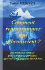 Comment Reprogrammer Son Subconscient - Des Methodes Simples Pour Deve - Preview