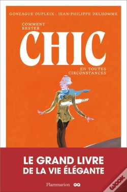 Capa do artigo Comment Rester Chic En Toutes Circonstan