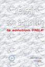 Comment Résussir Son E-Mailing ? - Preview