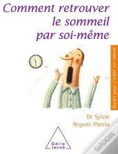 Comment Retrouver Le Sommeil Par Soi-Même