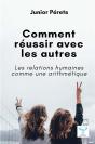 Comment Reussir Avec Les Autres - Preview