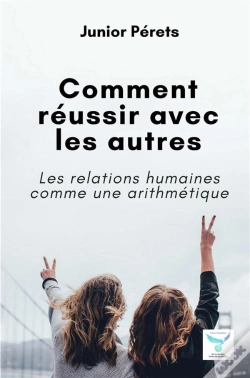 Capa do artigo Comment Reussir Avec Les Autres