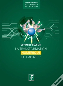 Capa do artigo Comment Reussir La Transformation Numerique Du Cabinet