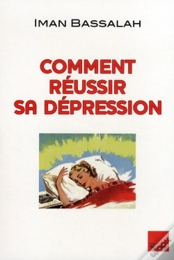 Capa do artigo Comment Réussir Sa Dépression