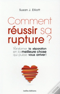 Capa do artigo Comment Réussir Sa Rupture ?
