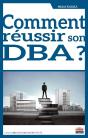 Comment Reussir Son Dba ? - Preview