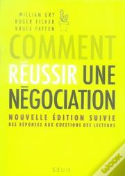 Comment Réussir Une Négociation ?