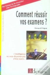 Comment Réussir Vos Examens
