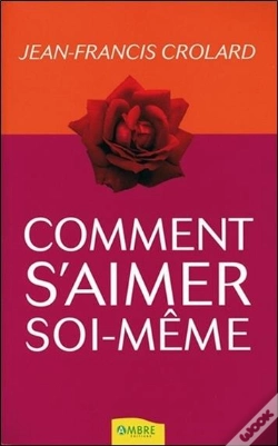 Capa do artigo Comment S'Aimer Soi-Même