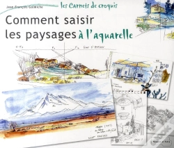 Capa do artigo Comment Saisir Les Paysages À L'Aquarelle