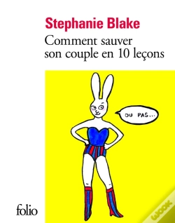 Capa do artigo Comment Sauver Son Couple En Dix Leçons (Ou Pas)