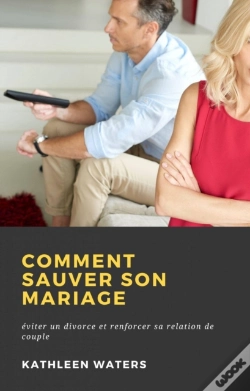 Capa do artigo Comment Sauver Son Mariage