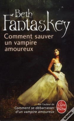 Capa do artigo Comment Sauver Un Vampire Amoureux