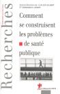 Comment Se Contruisent Les Problèmes De Santé Publique - Preview