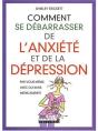 Comment Se Débarasser De L'Anxiété Et De La Dépression - Preview